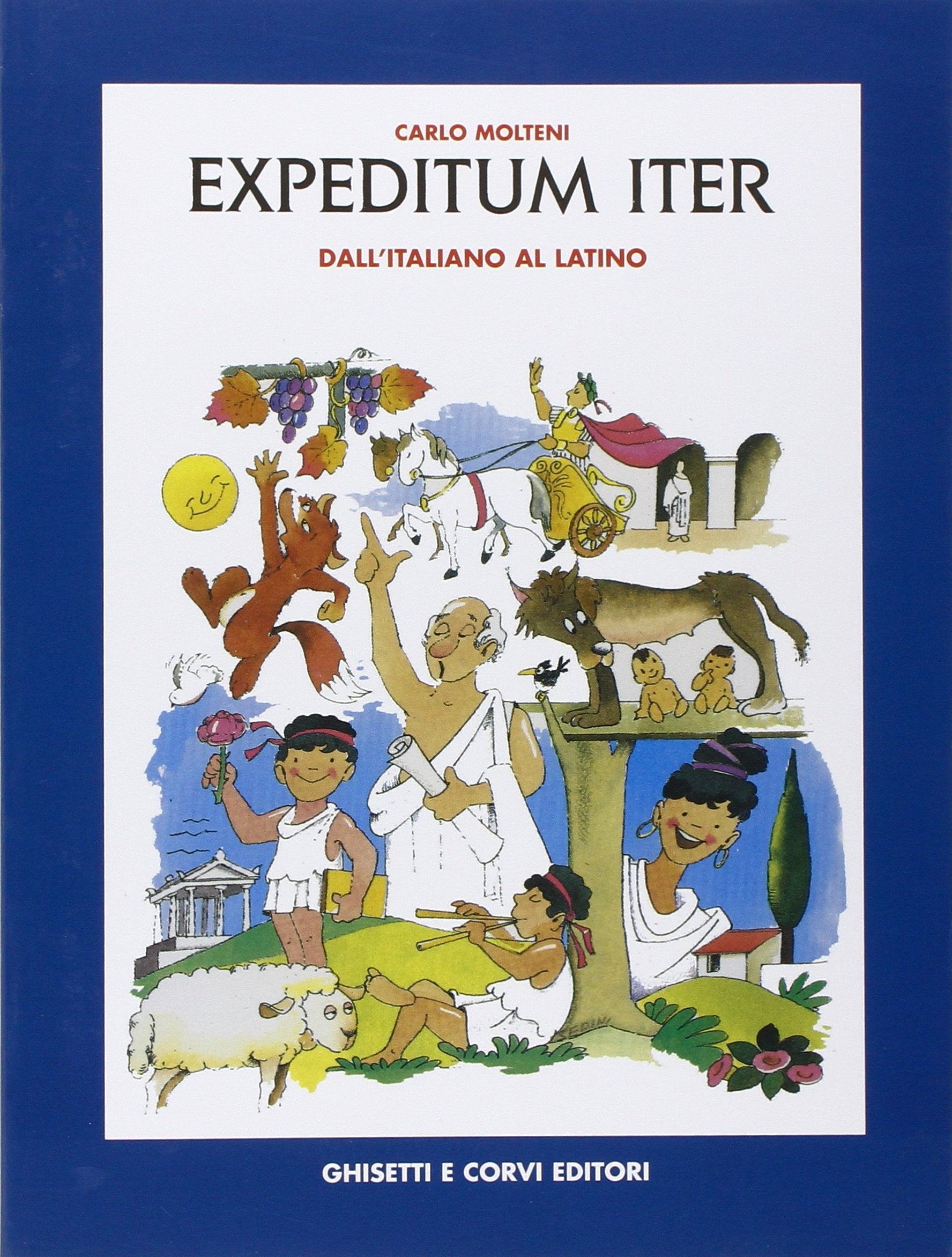 Expeditum iter. Dall'italiano al latino. Per la Scuola media book