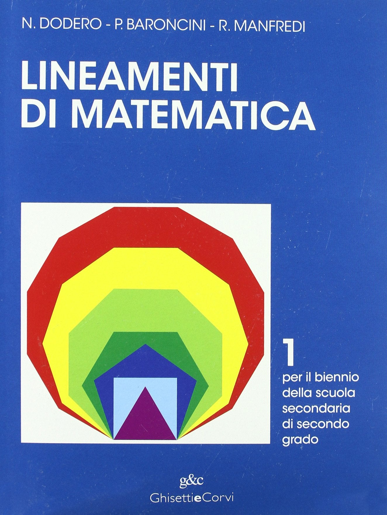 Lineamenti di matematica. Per il biennio delle Scuole superiori (Vol. 1) Professional & Reference Books