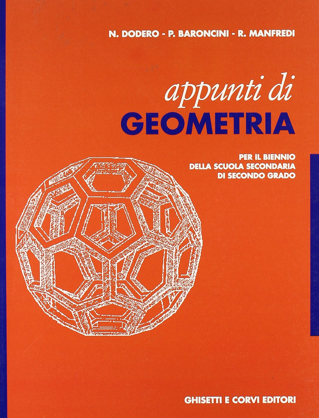 Appunti di geometria. Per le Scuole superiori book