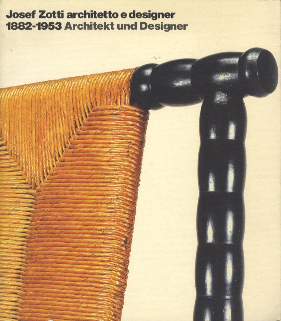 Josef Zotti. Architetto e designer 1882-1953 Books