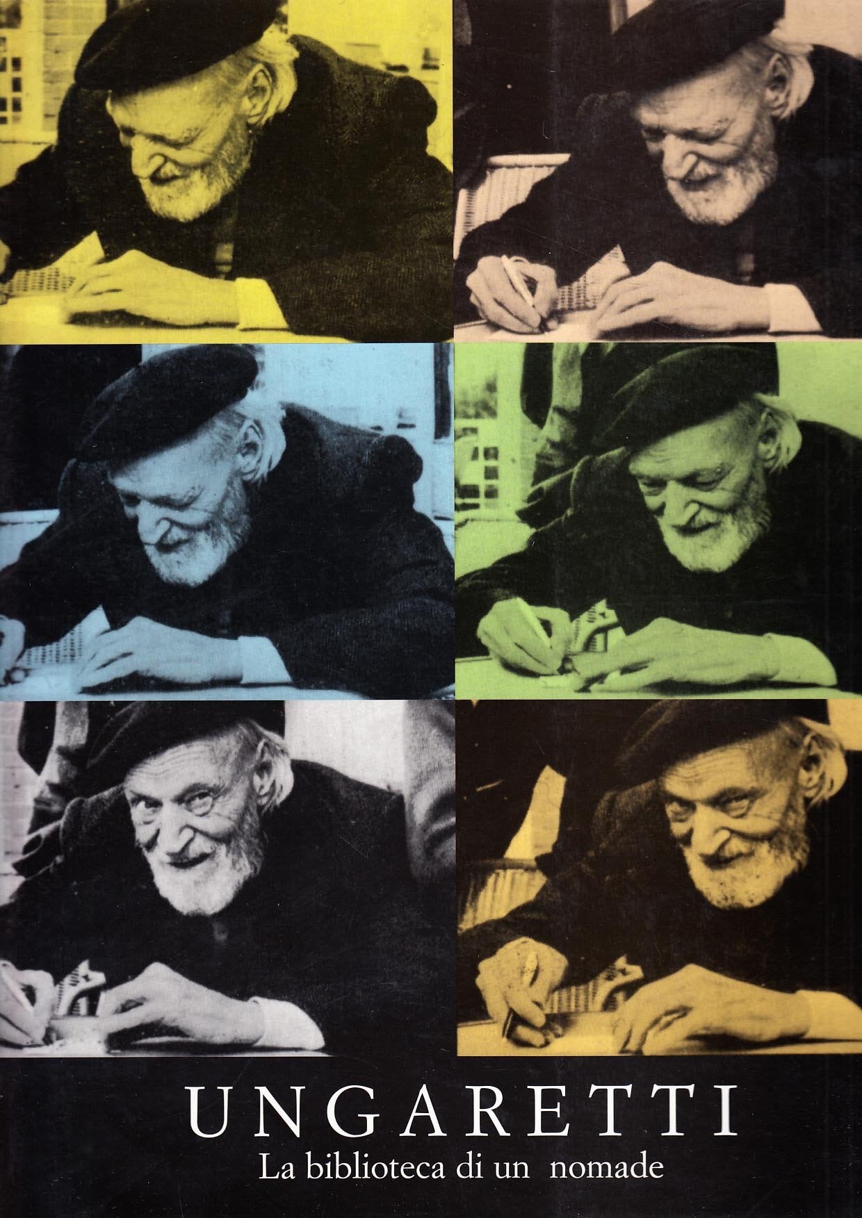 Ungaretti. La biblioteca di un nomade book