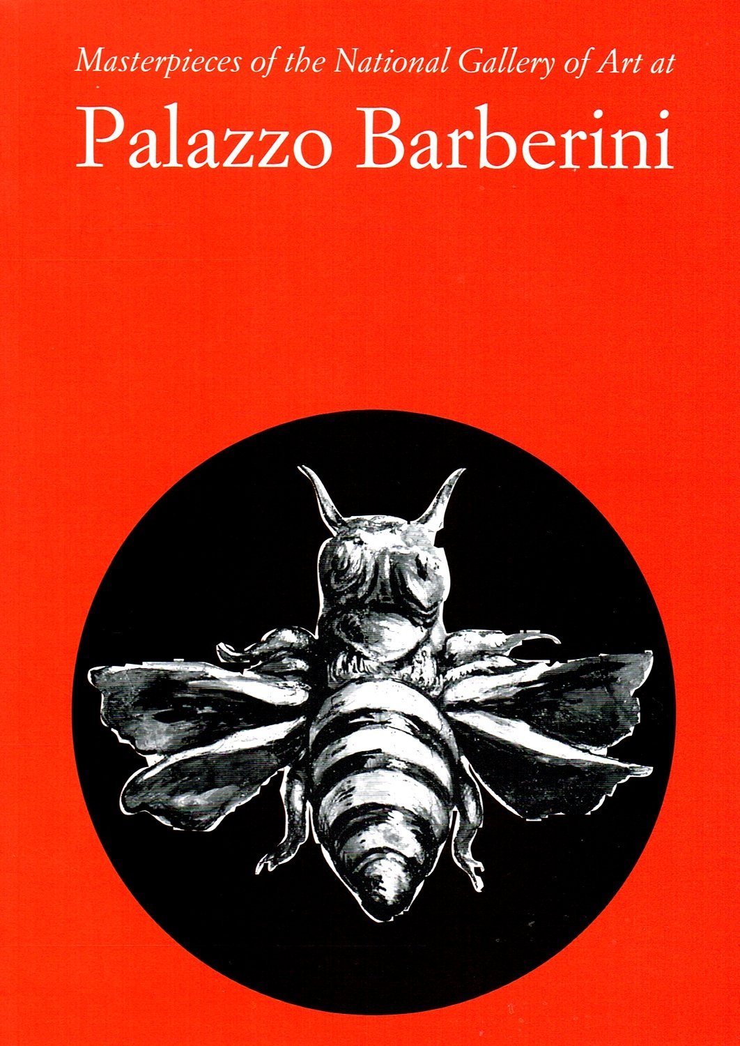 MASTERPIECES OF THE NATIONAL GALLERY OF ART AT PALAZZO BARBERINI book