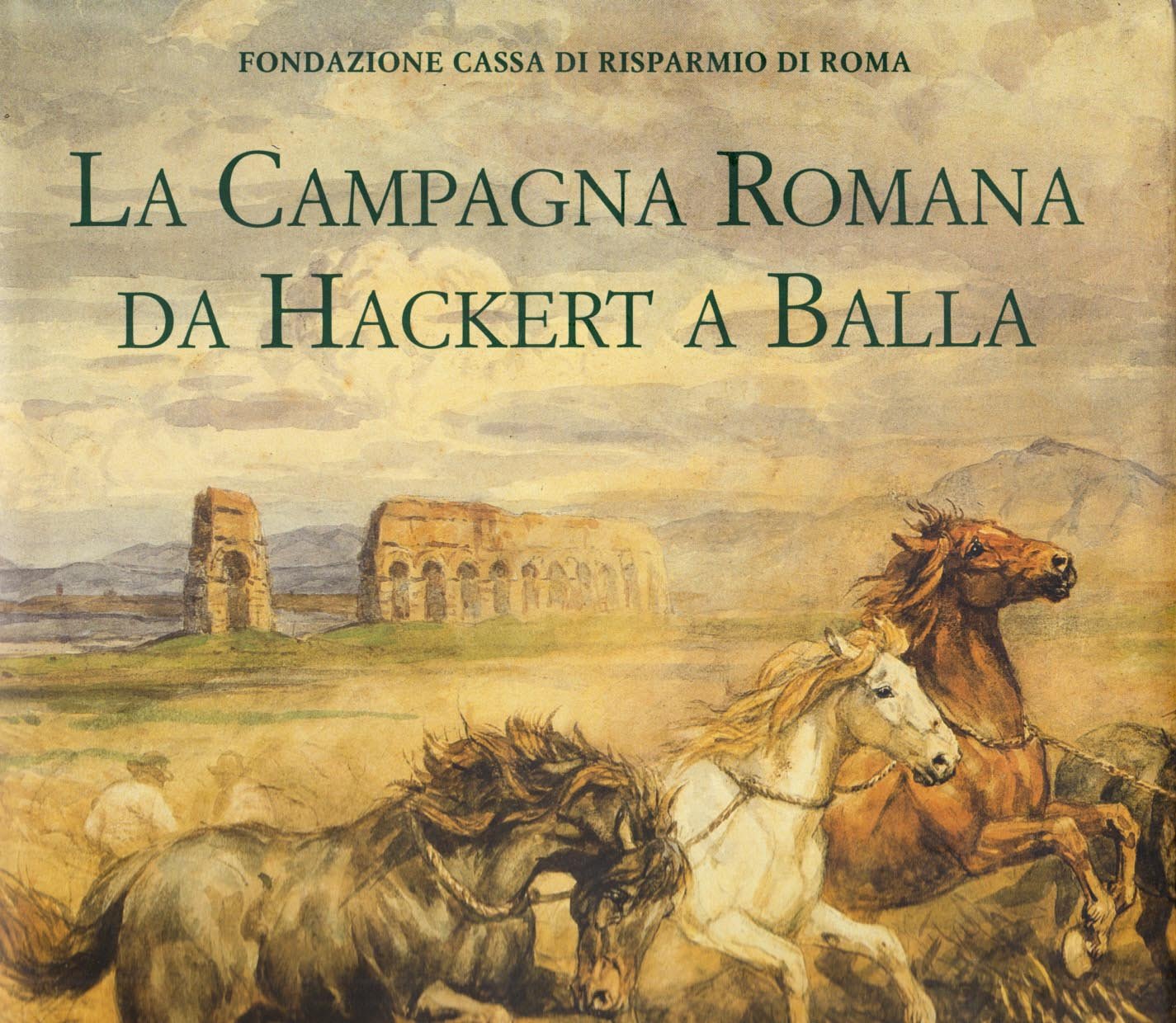 La campagna romana da Hackert a Balla Film, Art & Culture