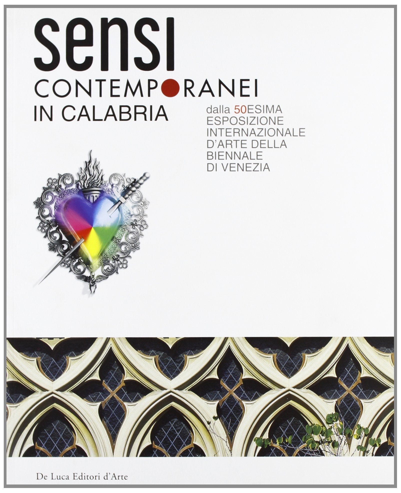 Sensi contemporanei in Calabria. Ediz. illustrata book