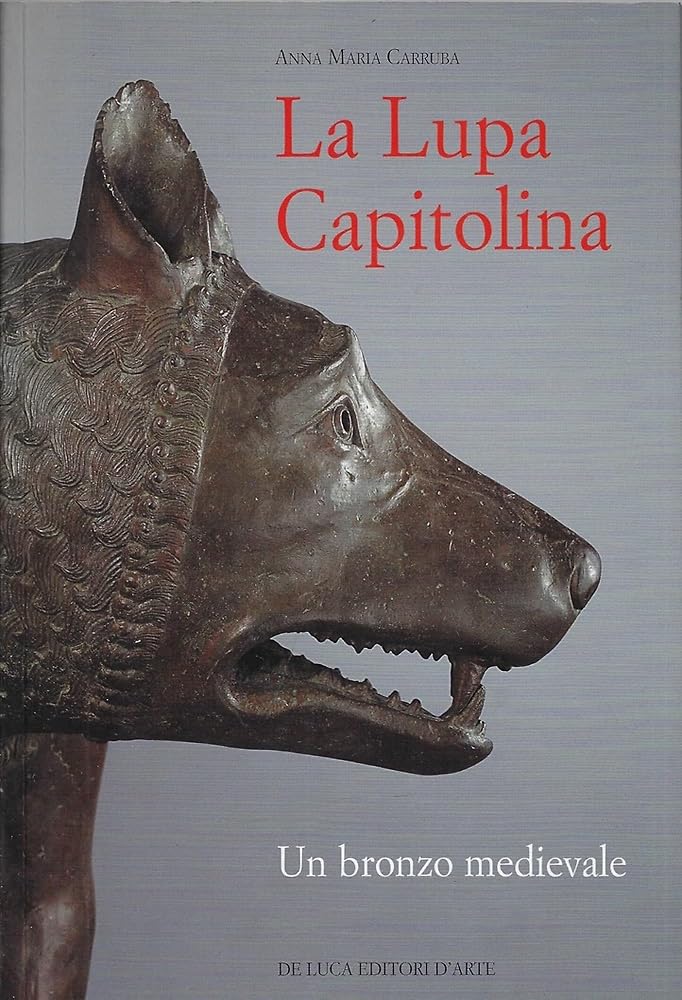 La Lupa capitolina. Un bronzo medievale (E pur si muove) Film, Art & Culture