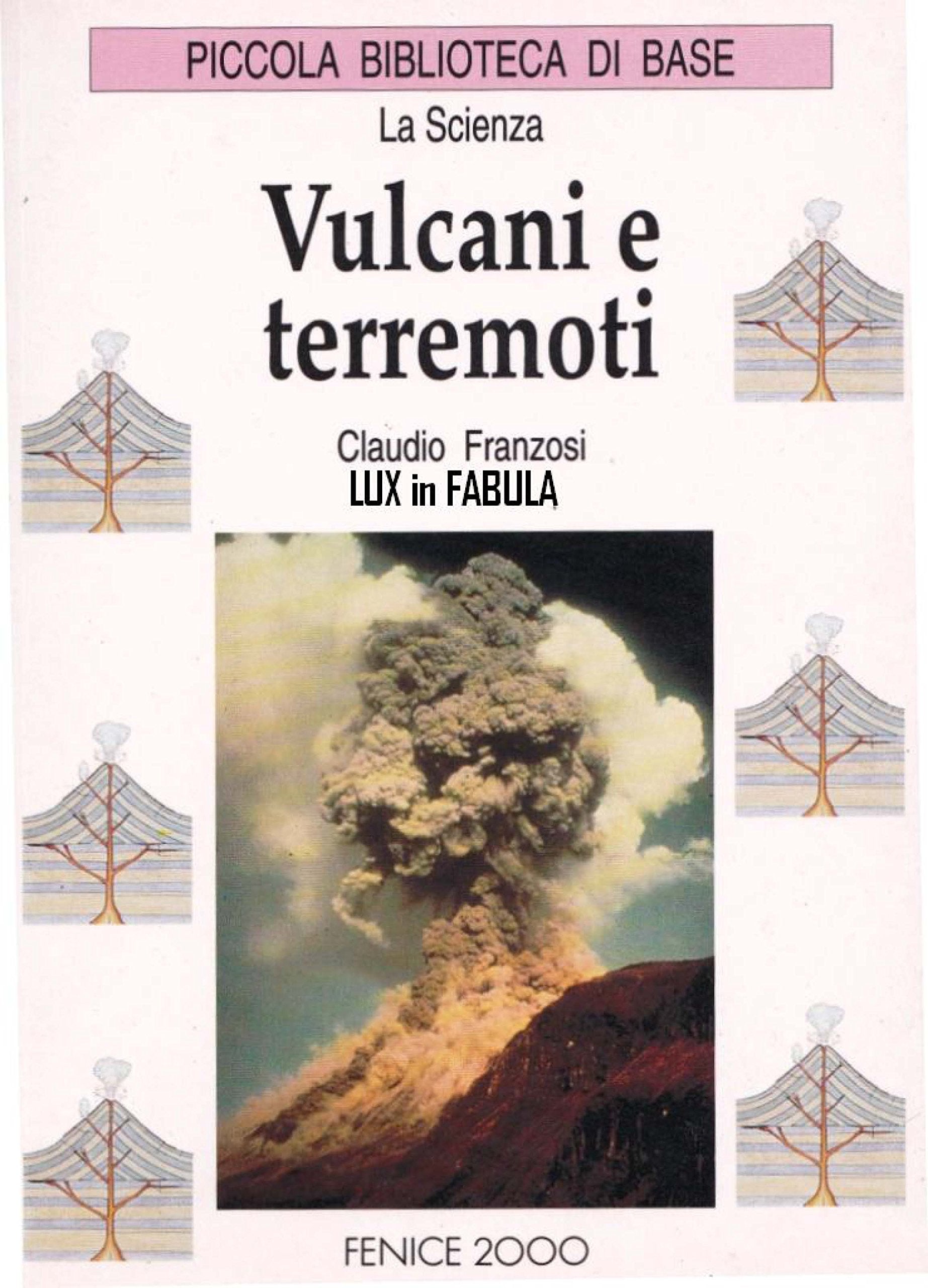 VULCANI E TERREMOTI FRANZOSI CLAUDIO book