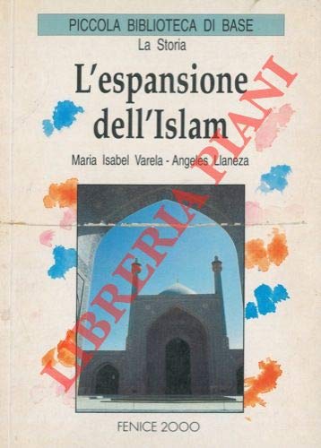 L'espansione dell'Islam. Books