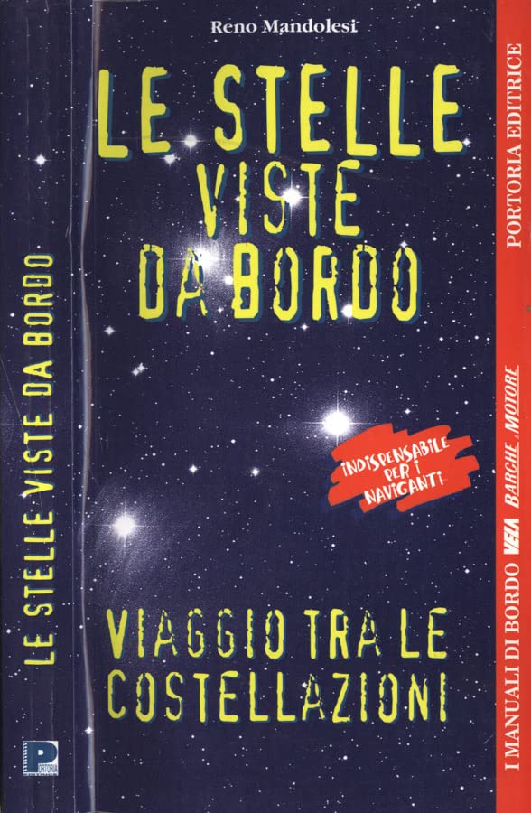 Le stelle viste da bordo. Viaggio tra le costellazioni book