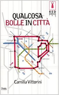 Qualcosa bolle in città book