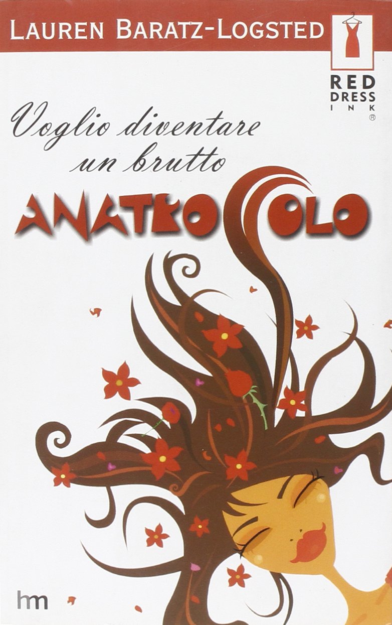 Voglio Diventare Un Brutto Anatrocc book