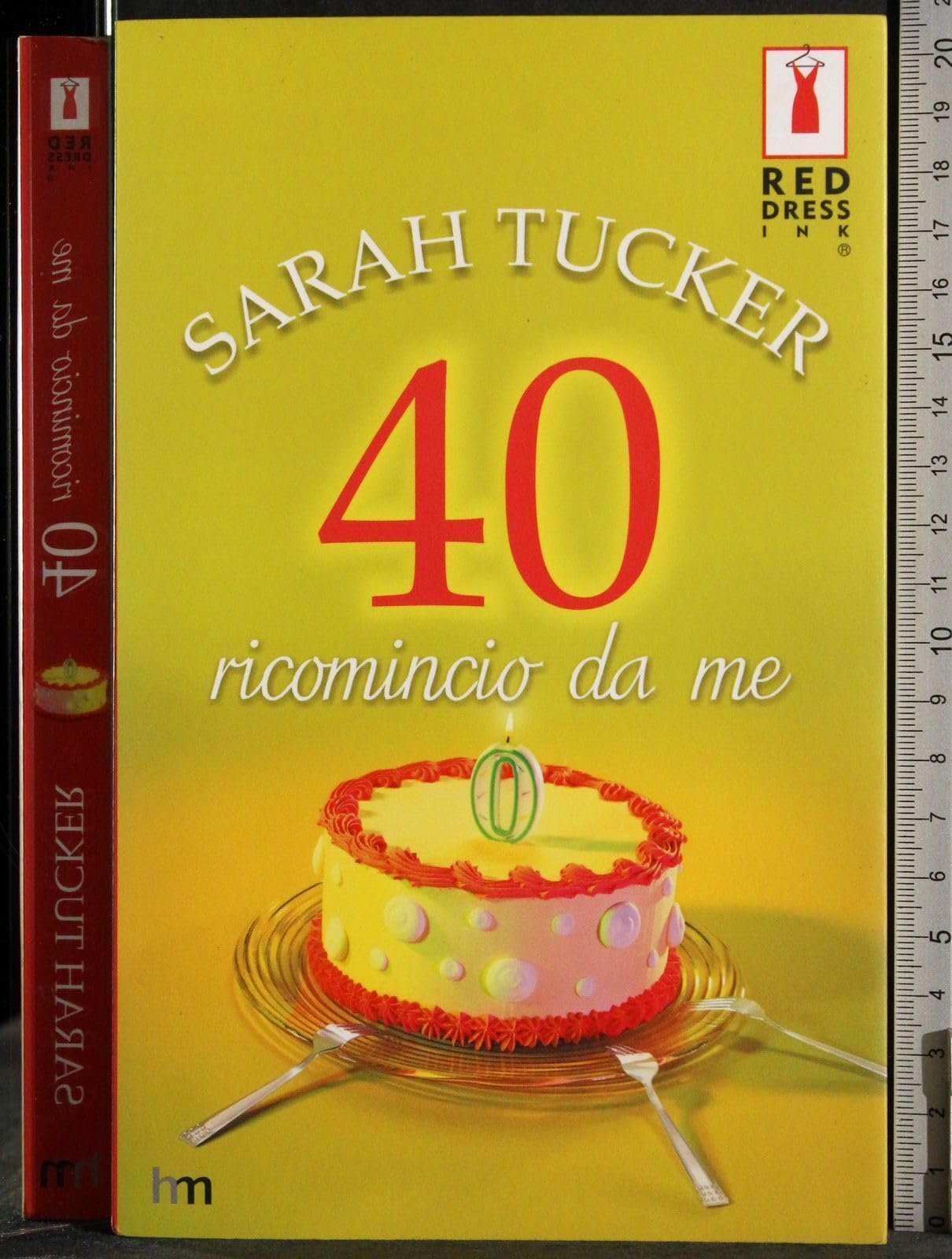 Quaranta. Ricomincio da me (Red Dress Ink) Books