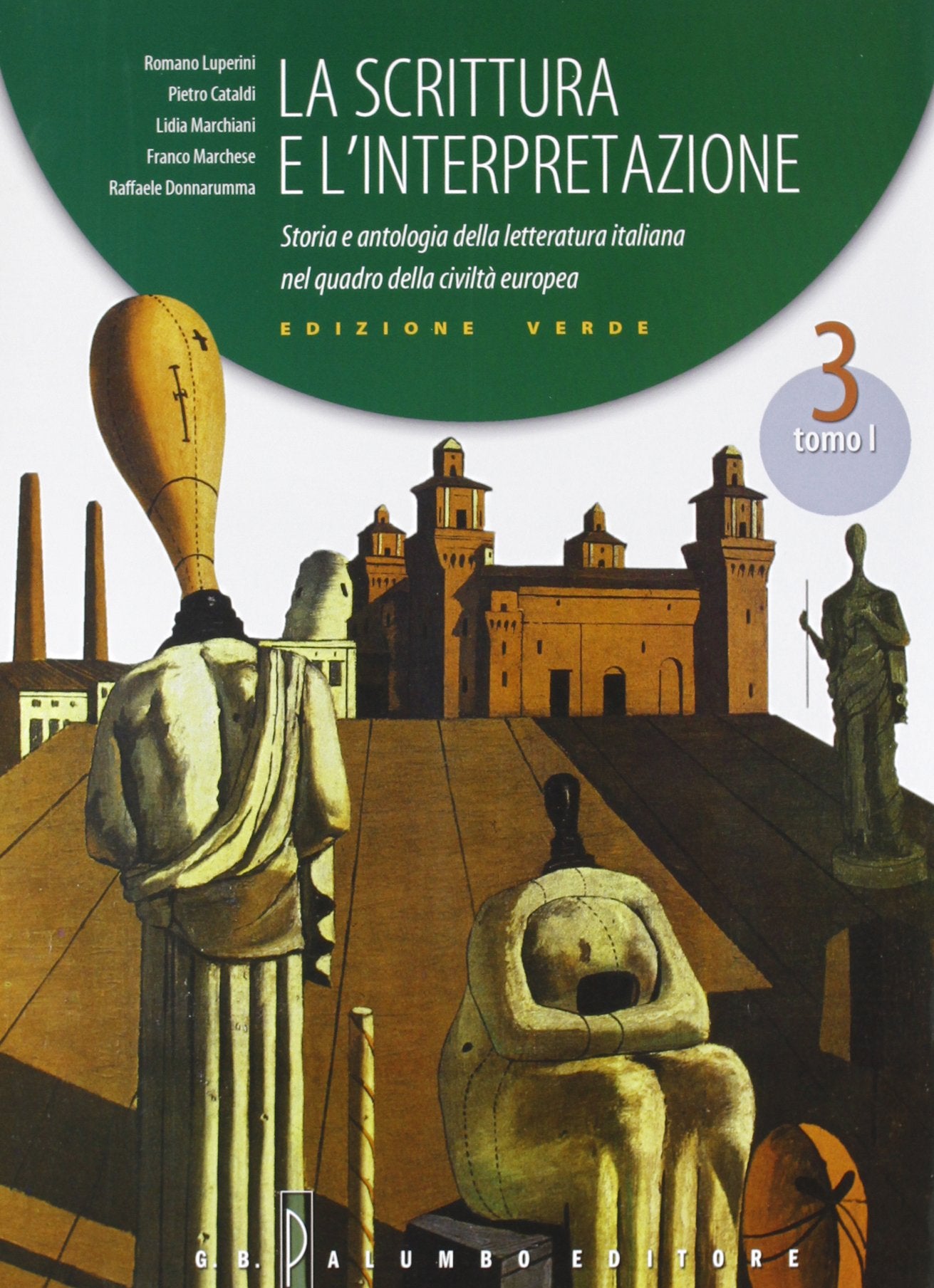 La scrittura e l'interpretazione. Ediz. verde modulare. Per le Scuole superiori. Dal naturalismo al postmoderno (Vol. 3) Non-fiction