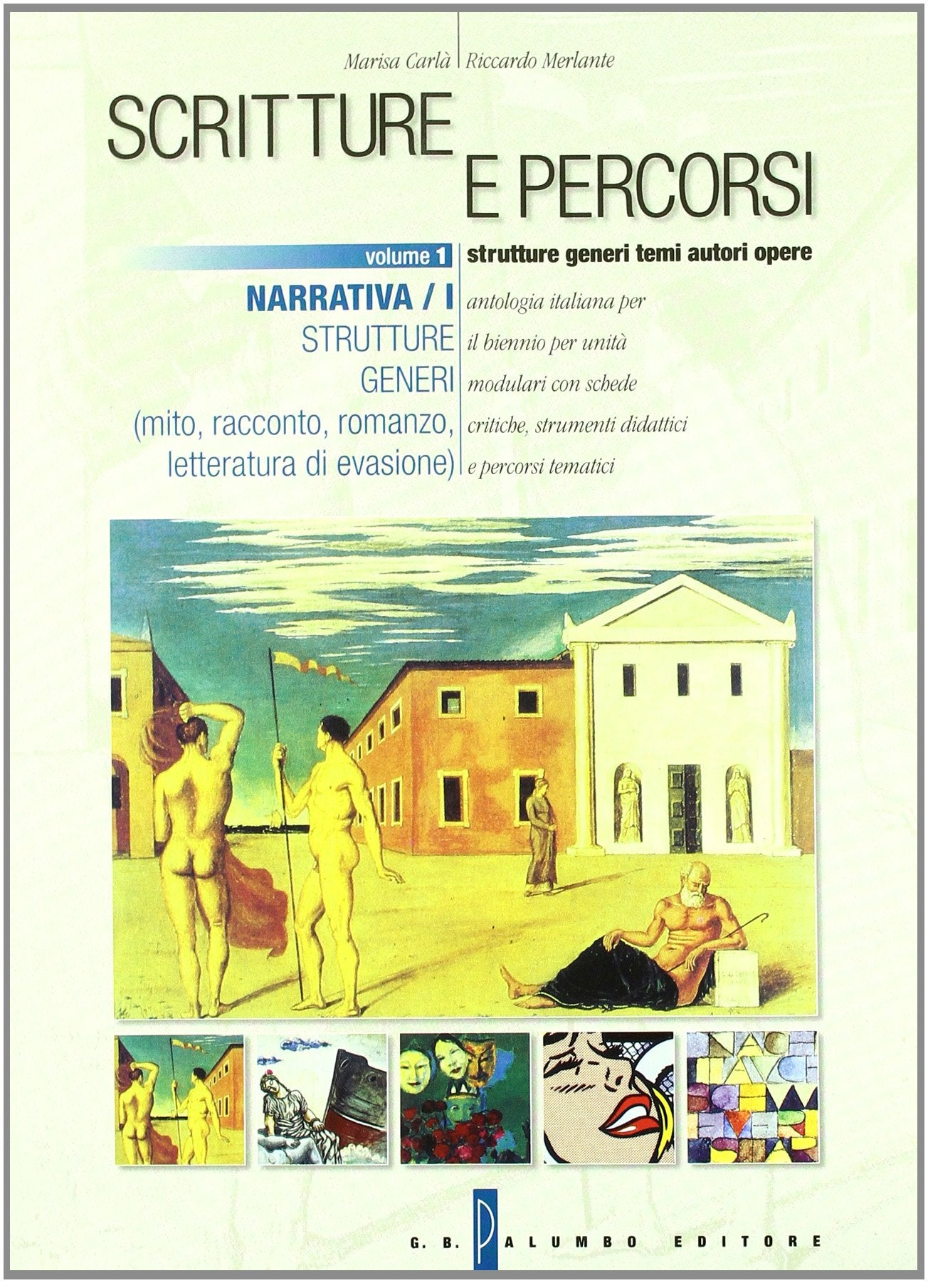 Scritture e percorsi. Per le Scuole superiori. Narrativa-Strutture, generi: mito, racconto, romanzo, letture di evasione (Vol. 1) Non-fiction