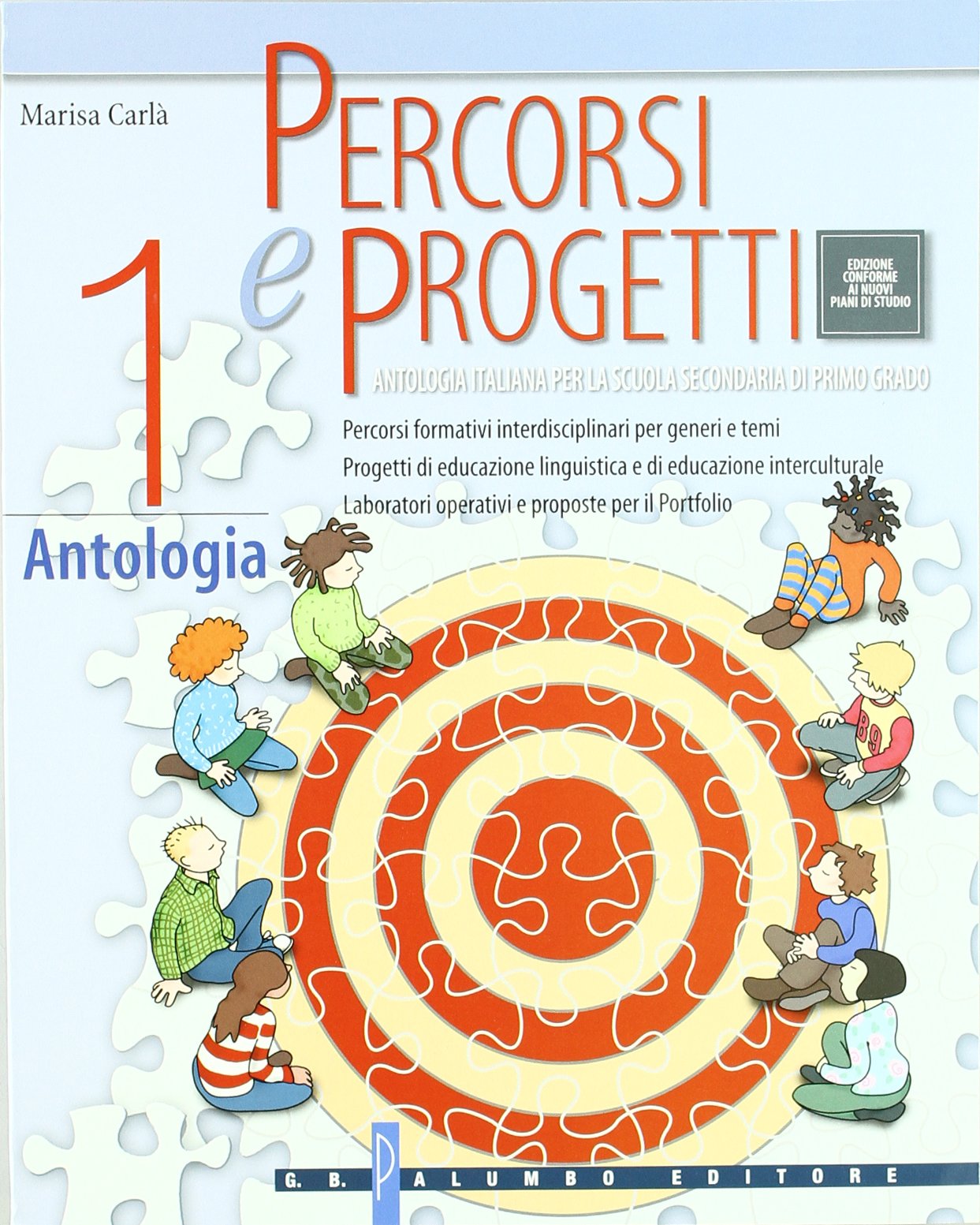 Percorsi e progetti. Per la Scuola media: 1 book