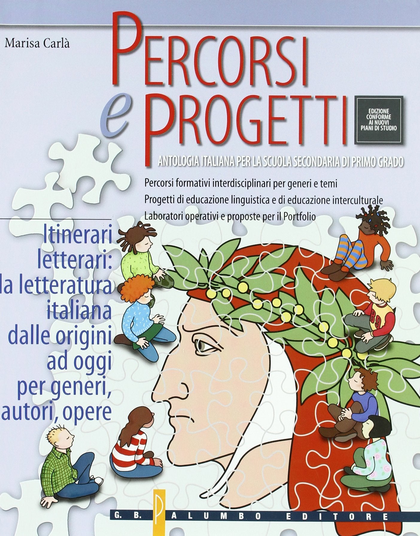 Percorsi e progetti. Per la Scuola media. Itinerari letterari (Vol. 2) Professional & Reference Books