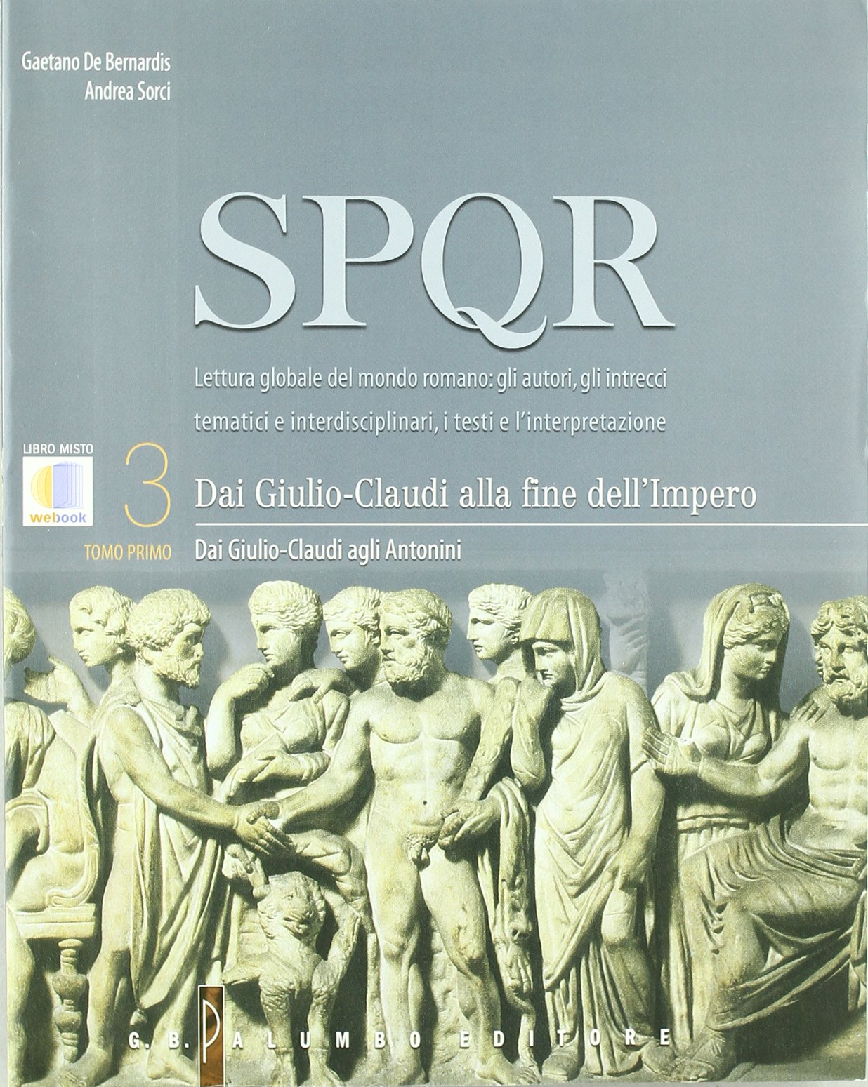 SPQR. Per i Licei e gli Ist. magistrali. Con espansione online. Dai Giulio-Claudi alla fine dell'impero (Vol. 3) Study Guides