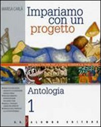 Impariamo con un progetto. Per la Scuola media (Vol. 1) Professional & Reference Books