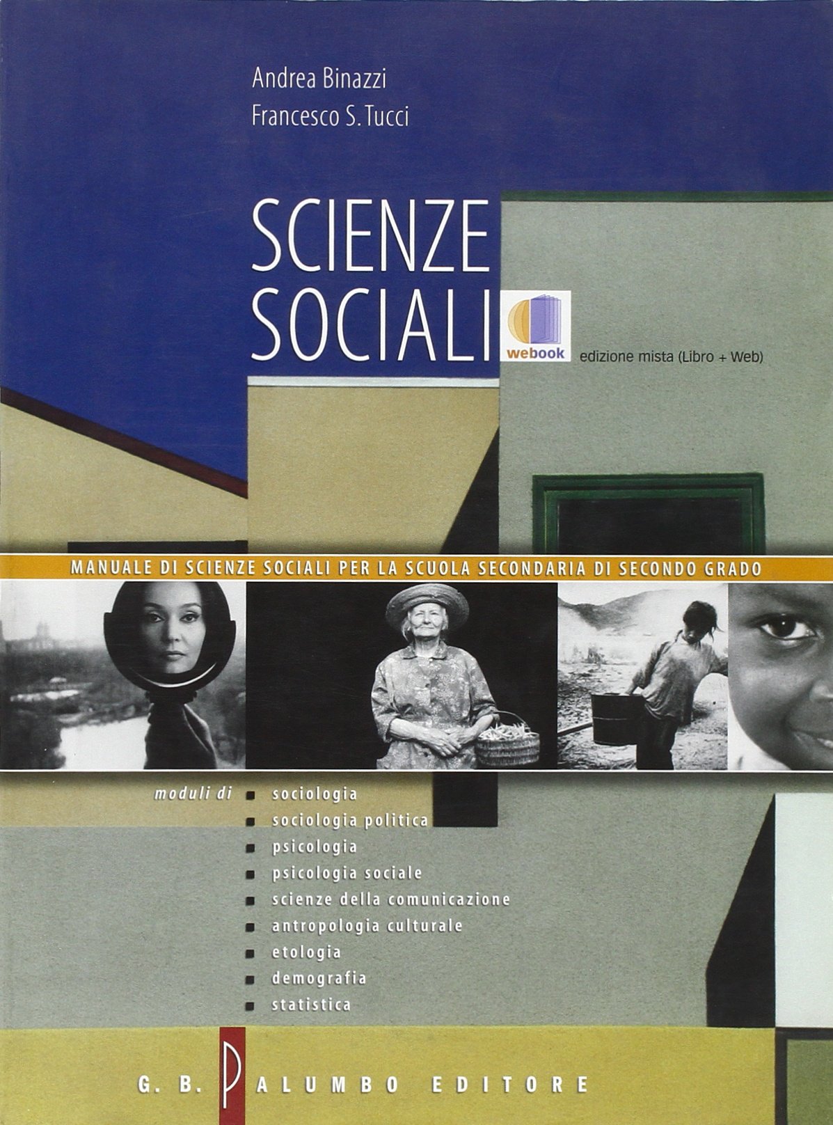 Scienze sociali. Per le Scuole superiori. Con espansione online book