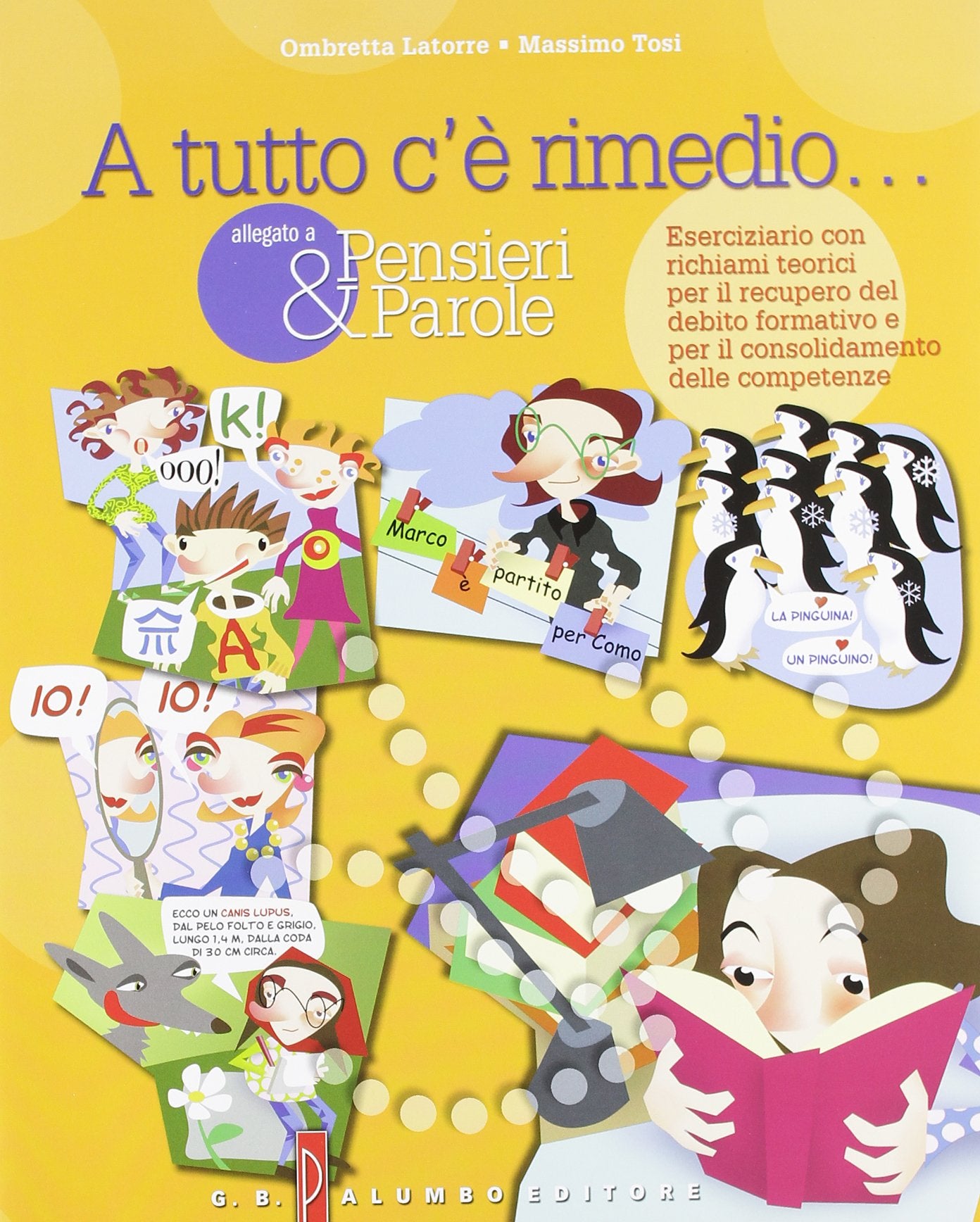 Pensieri e parole. Educazione linguistica. Per le Scuole superiori. Con CD-ROM Professional & Reference Books