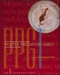 Poeti e prosatori greci. Antologia platonica. Per il Liceo classico. Con espansione online book