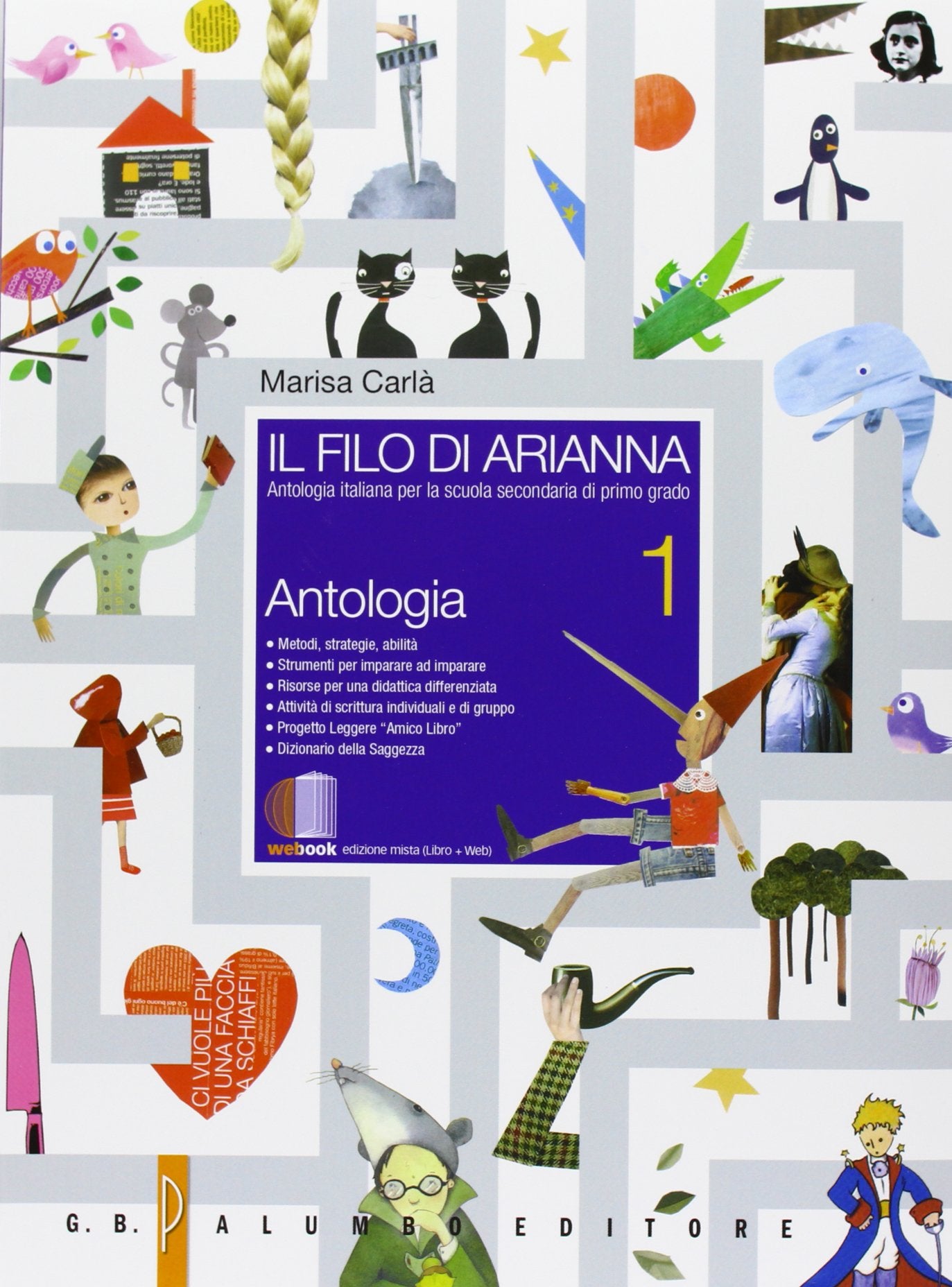 Il filo di Arianna. Antologia italiana. Con epica. Per la Scuola media. Con espansione online (Vol. 1) book