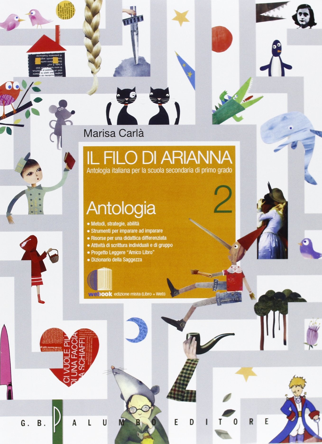Il filo di Arianna. Antologia italiana. Per la Scuola media. Con espansione online (Vol. 2) book