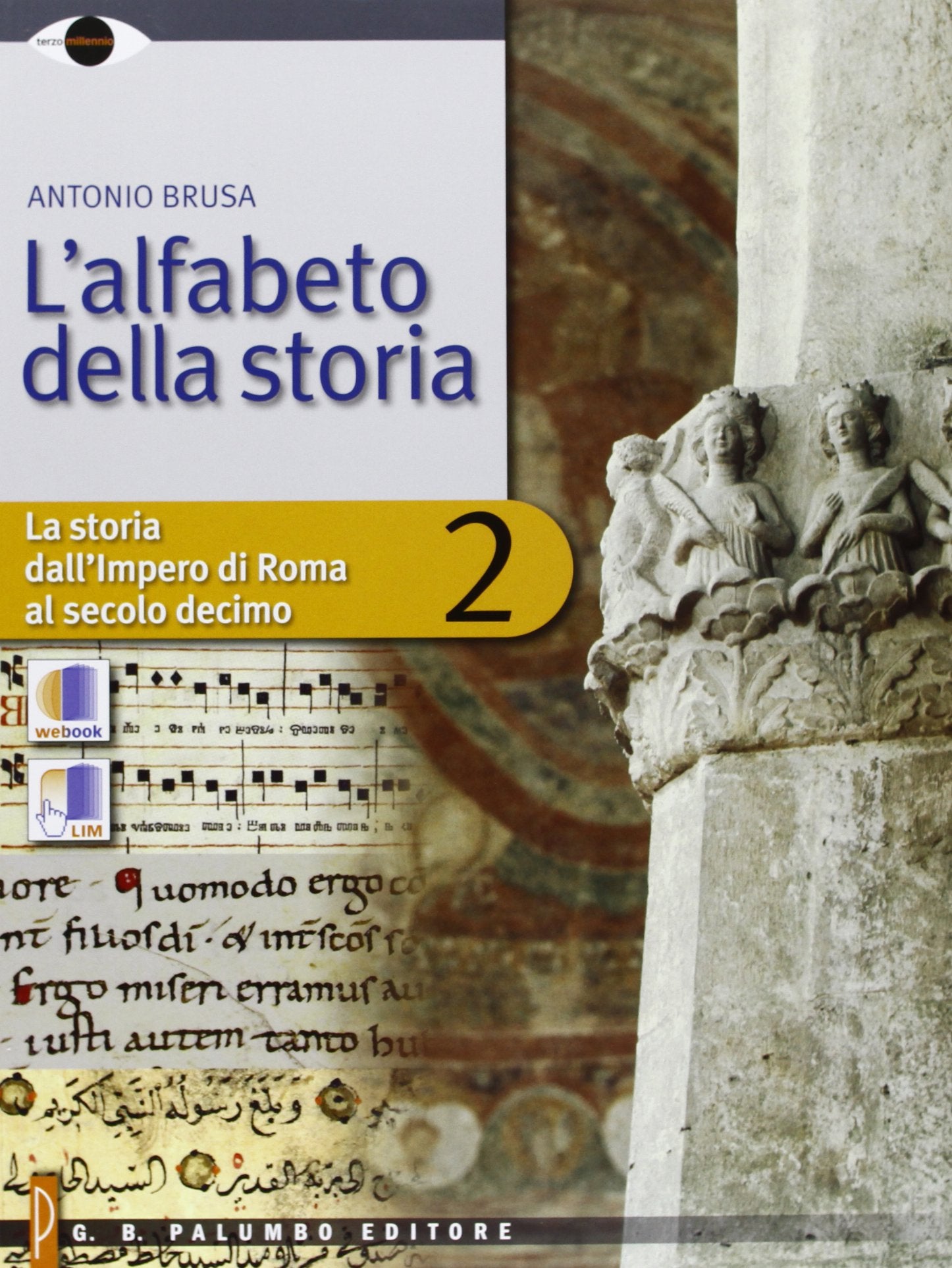 L'alfabeto della storia, Pour le Collège, avec Expansion en Ligne book