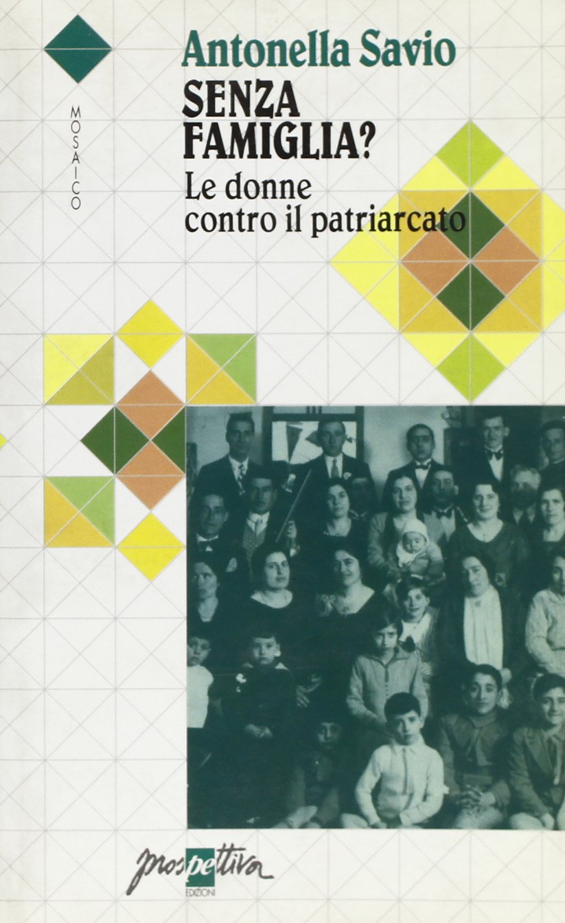 Senza famiglia? Le donne contro il patriarcato book