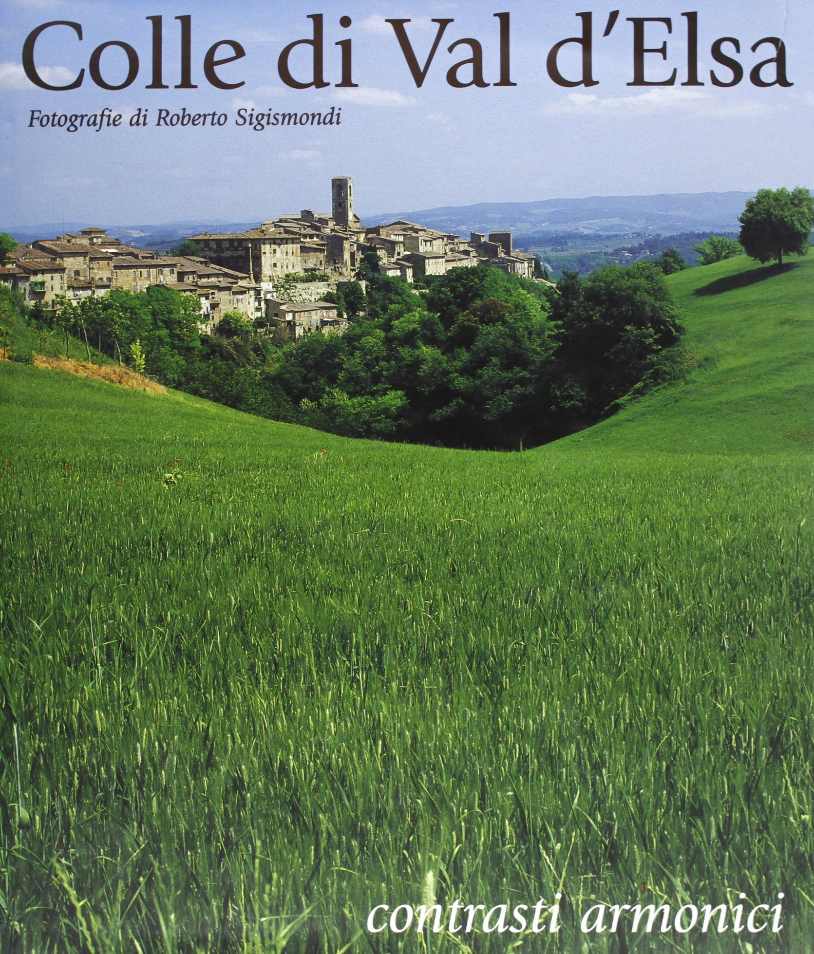 Product Image: Colle di Val d'Elsa. Contrasti armonici