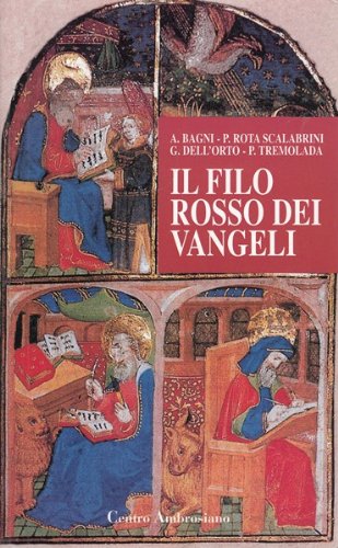 Il filo rosso dei vangeli Religion & Esotericism