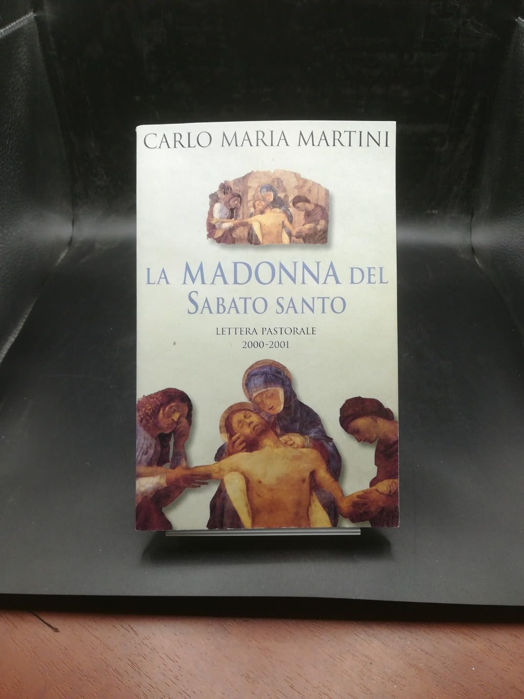 La Madonna del sabato santo. Lettera pastorale 2000-2001 Religion & Esotericism
