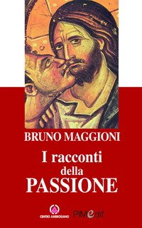 I racconti della passione Religion & Esotericism