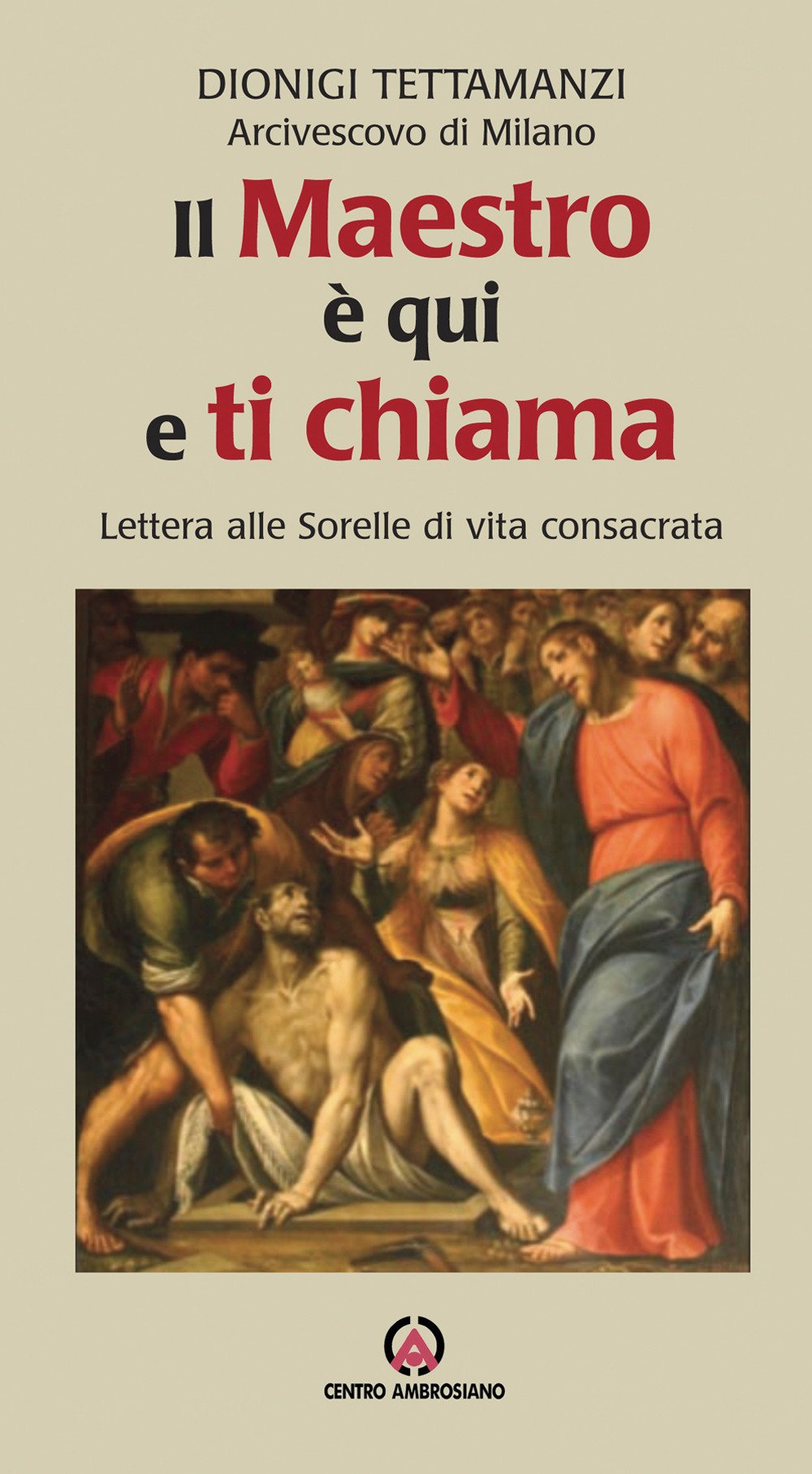 Il maestro è qui e ti chiama. Lettera alle sorelle di vita consacrata Religion & Esotericism