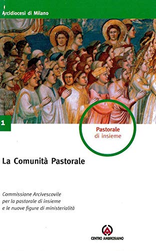 La comunità pastorale (Pastorale d'insieme) Religion & Esotericism