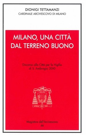 Milano, una città dal terreno buono. S. Ambrogio 2010 book