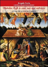 Natale: Egli con noi qui ed ora. Lettera per la visita alle famiglie Religion & Esotericism