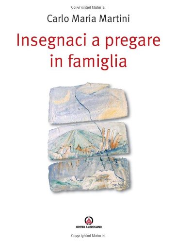 Insegnaci a pregare in famiglia Social Sciences