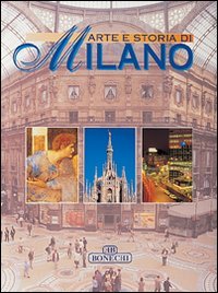 Arte e storia di Milano (I luoghi dell'arte) Leisure, Home & Garden