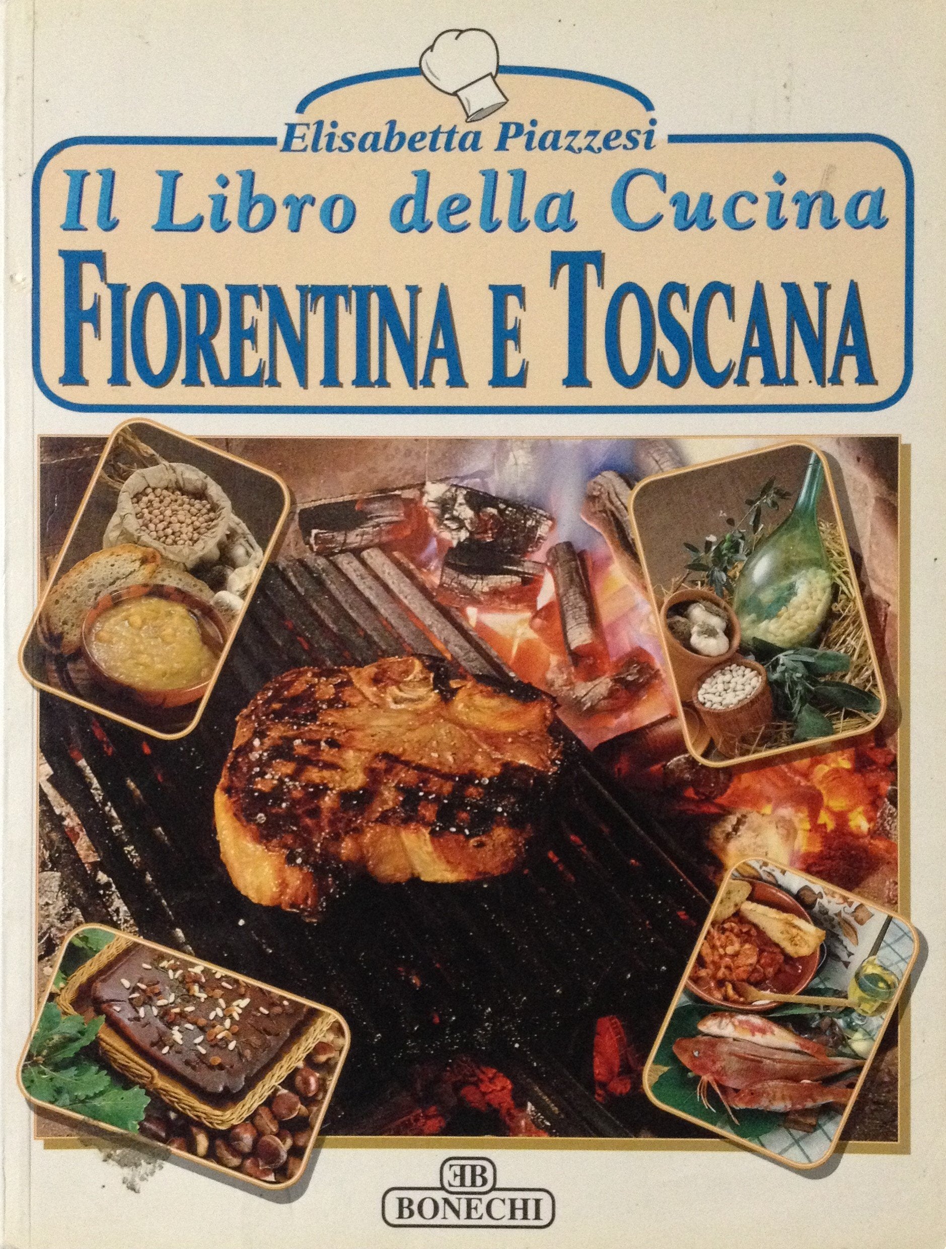 Il libro della cucina fiorentina e toscana (Arte della gastronomia) Leisure, Home & Garden