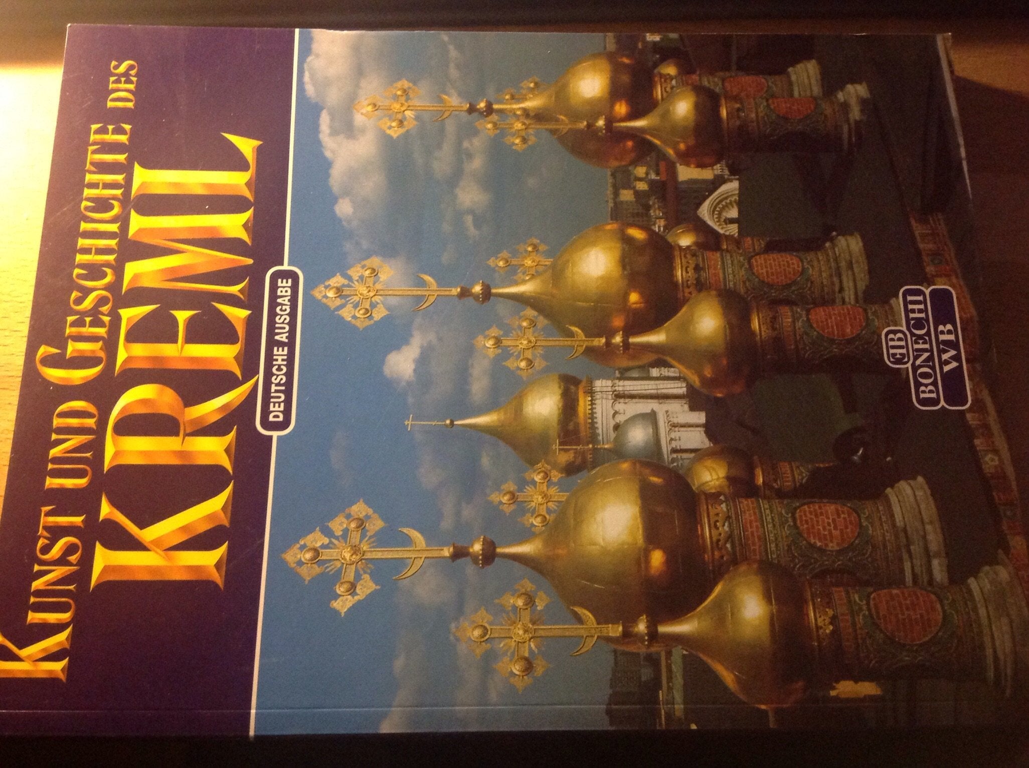 Kunst und Geschichte des Kreml. Deutsche Ausgabe Leisure, Home & Garden