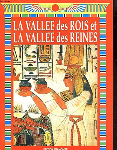 La valle dei Re e delle Regine. Ediz. francese book