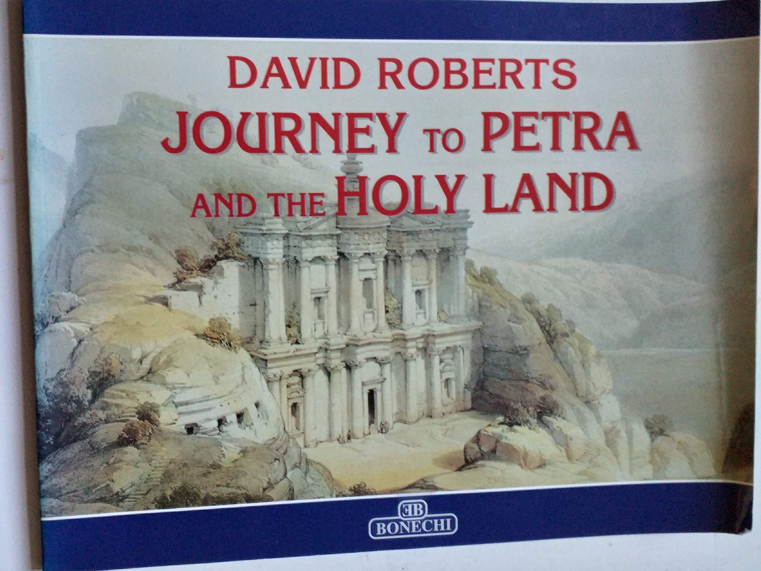 Viaggio a Petra e in Terra Santa: David Roberts. Ediz. inglese book