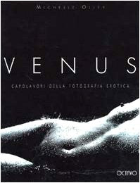 Venus. Capolavori della fotografia erotica book