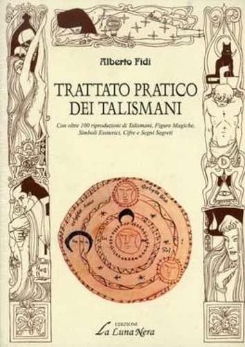 Trattato pratico dei talismani book