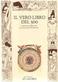 Il vero libro del Cinquecento (La luna nera. Esoterismo) Religion & Esotericism