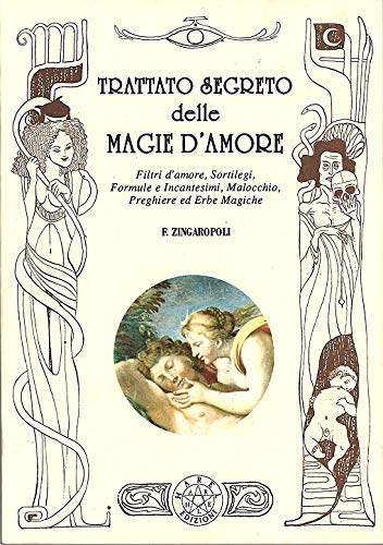 Trattato segreto delle magie d'amore book