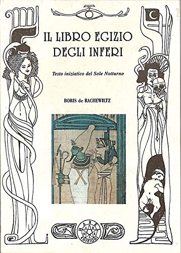 IL LIBRO EGIZIO DEGLI INFERI book