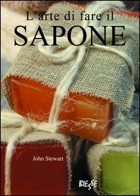 L'arte di fare il sapone book