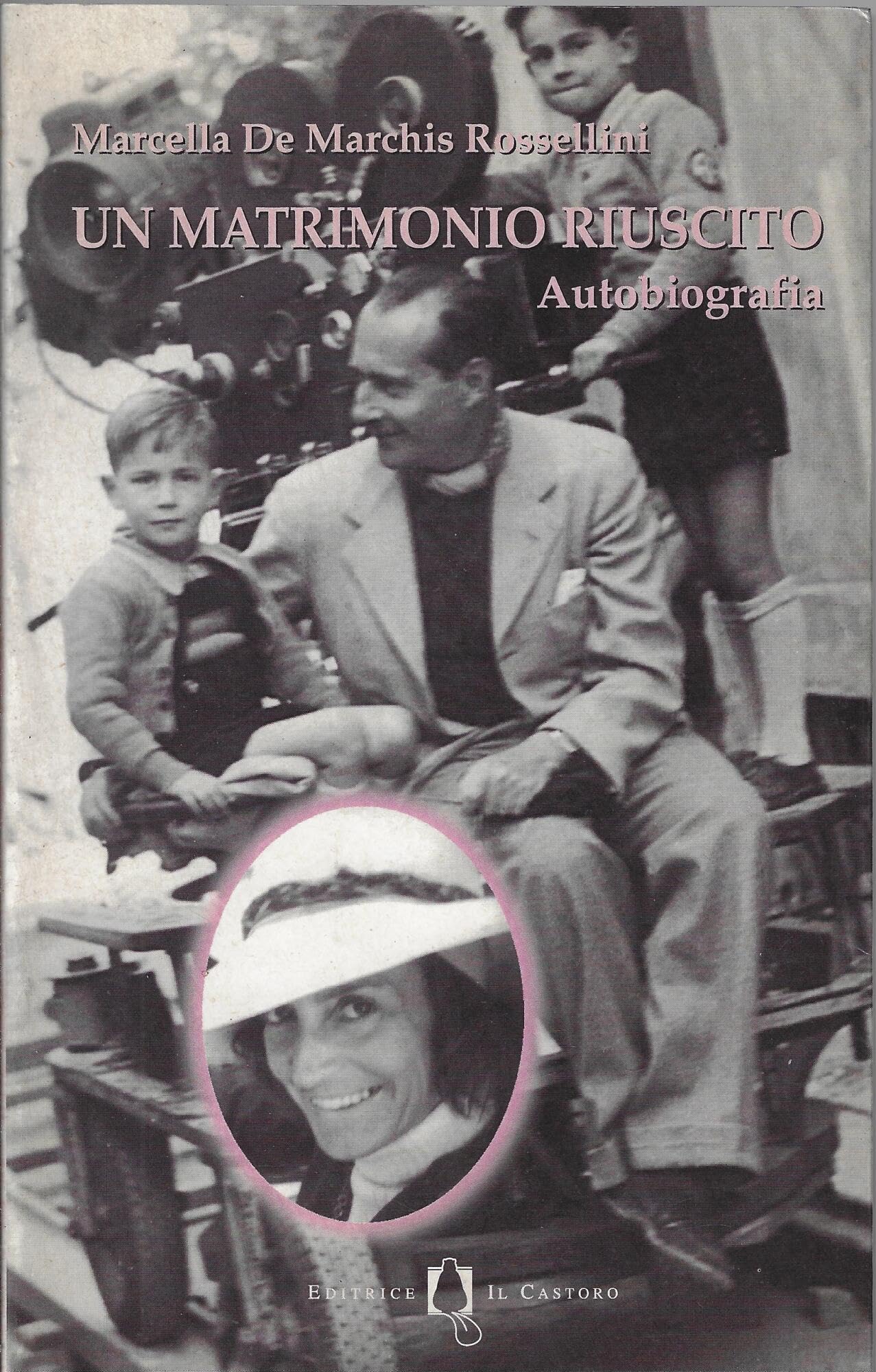 Un matrimonio riuscito. Autobiografia International