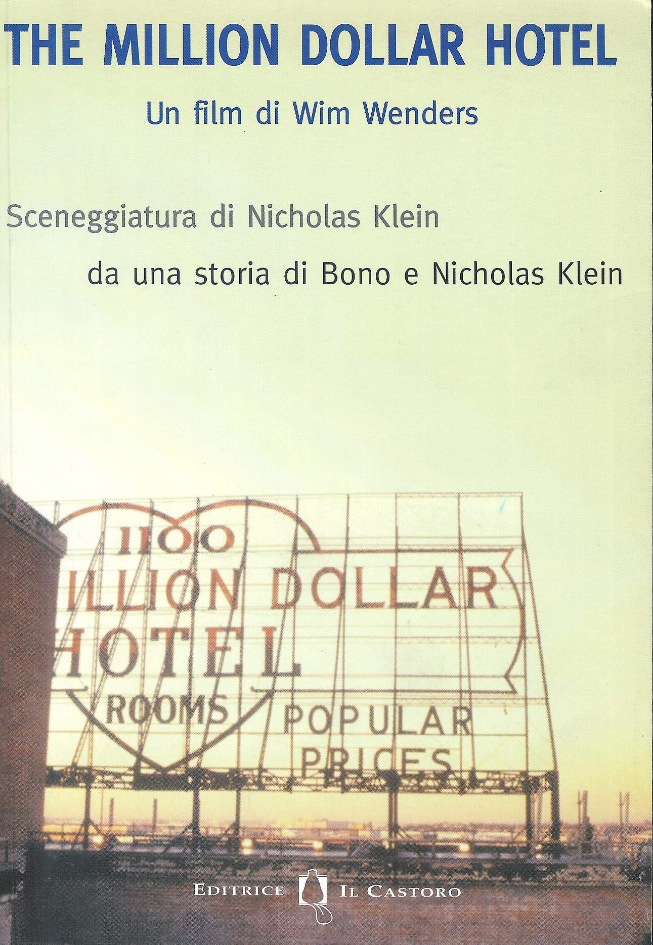 Million Dollar Hotel. Un Film Di Wi cd